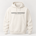 FINANCIALLY RESPONSIBLE cream hoodie mockup